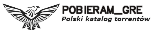 Polskie Torrenty z Grami na PC